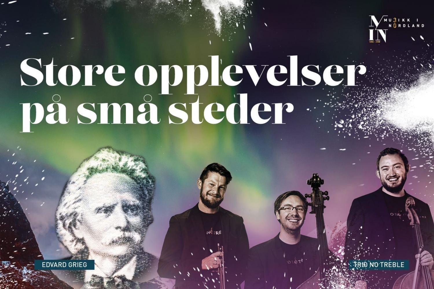 Musikk i Nordland: Store opplevelser på små steder.